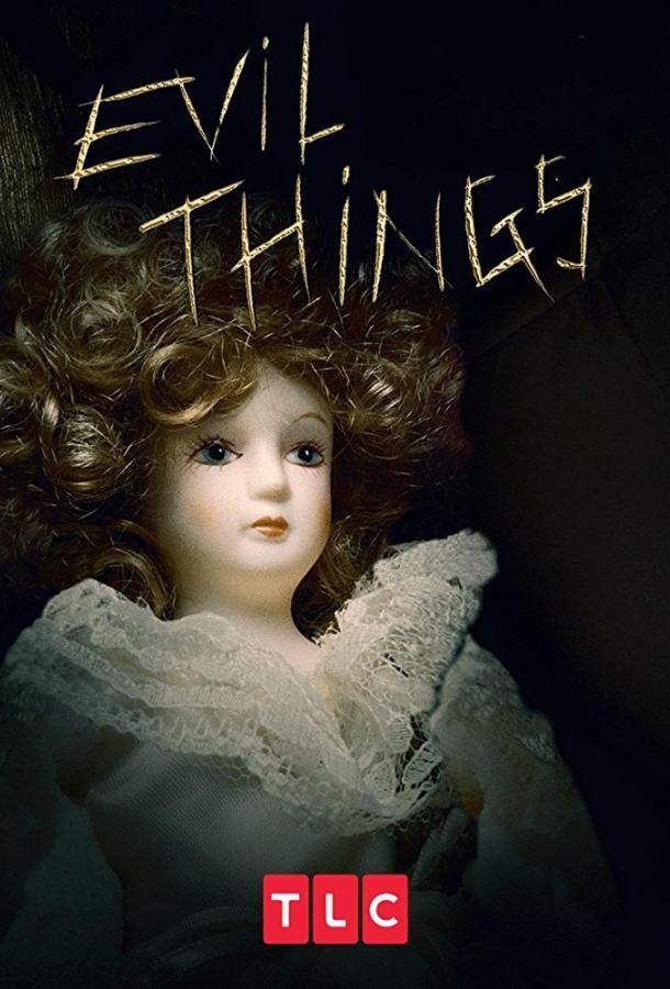Evil Things (2017) онлайн бесплатно